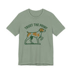 Brittany Spaniel Trust the Point Tee