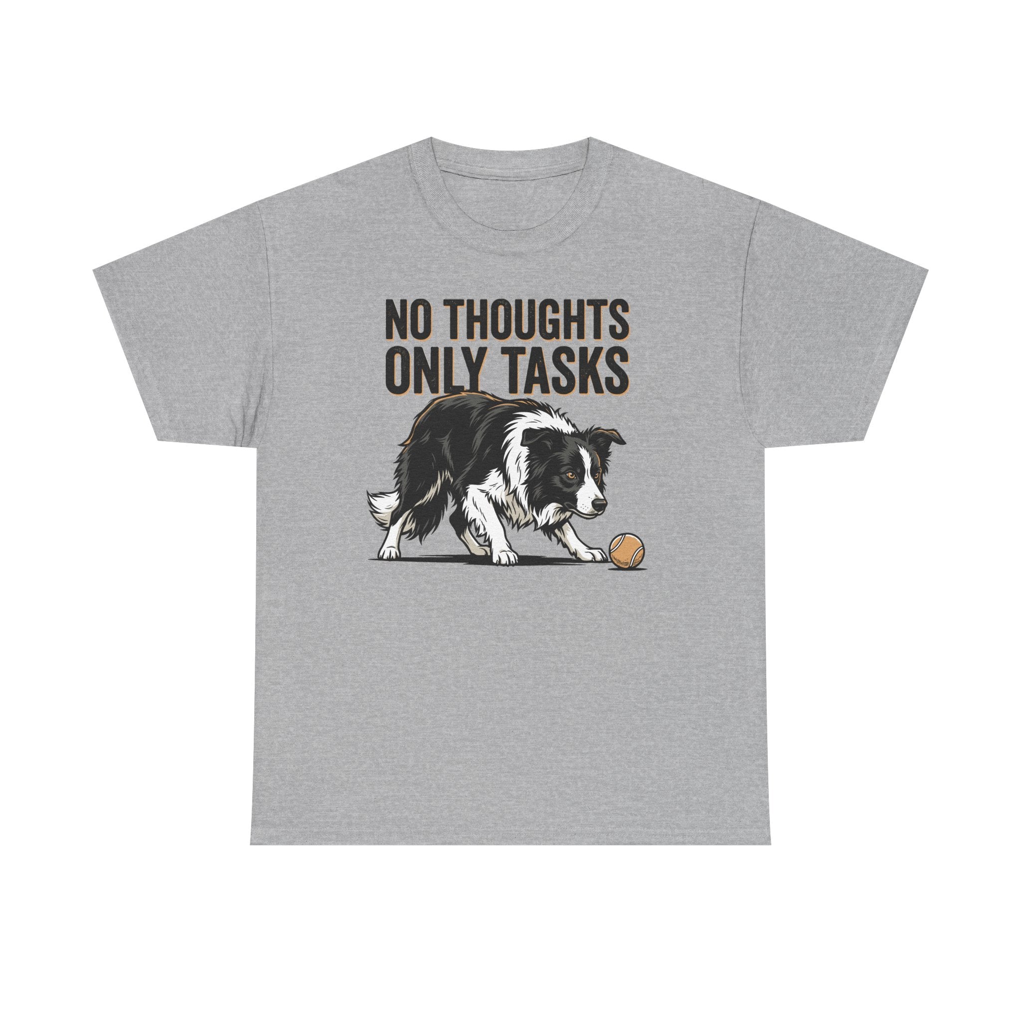 No Thoughts Only Tasks Border Collie T-Shirt