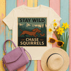 Stay Wild Dachshund Chase t-shirt