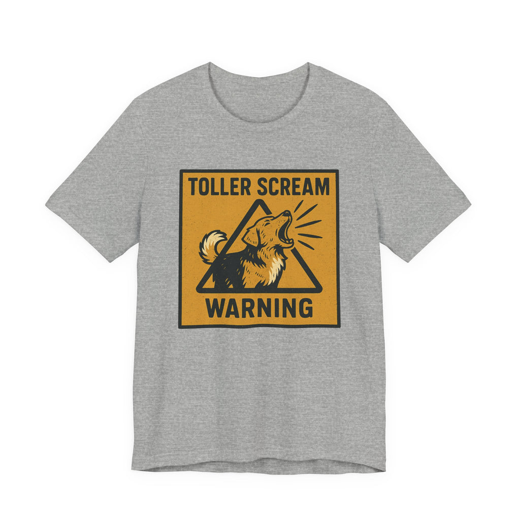 Nova Scotia Duck Tolling Retriever Scream Warning Tee