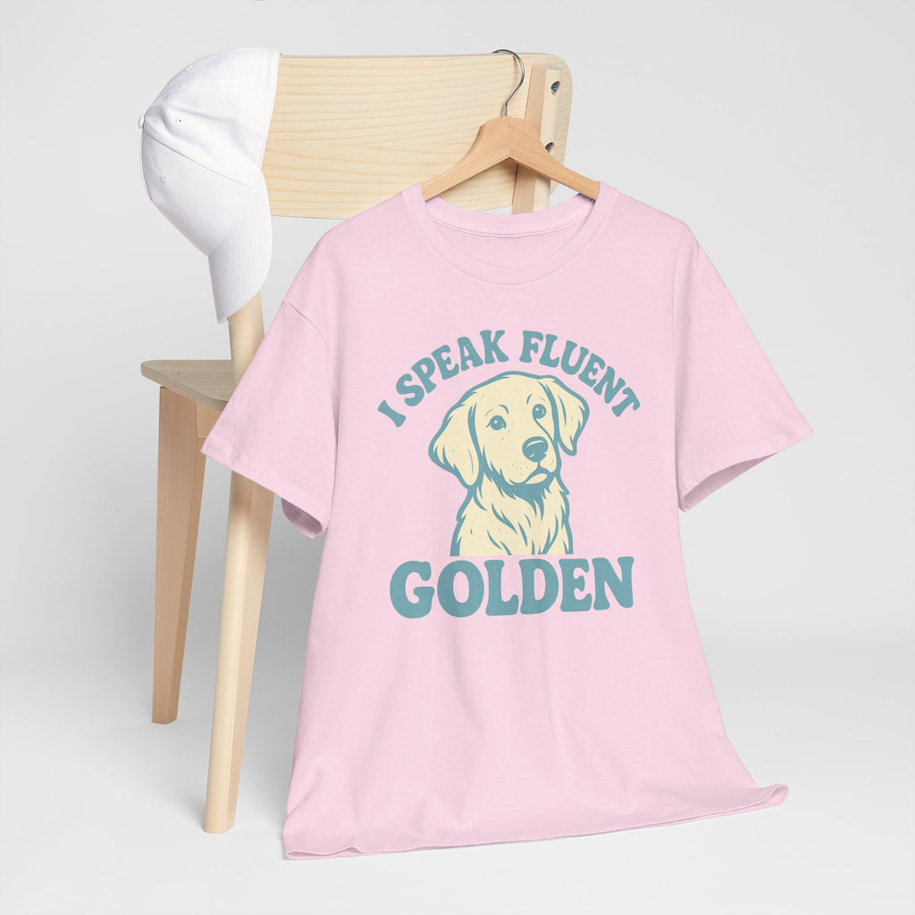 Golden Retriever "I Speak Fluent Golden" T-shirt