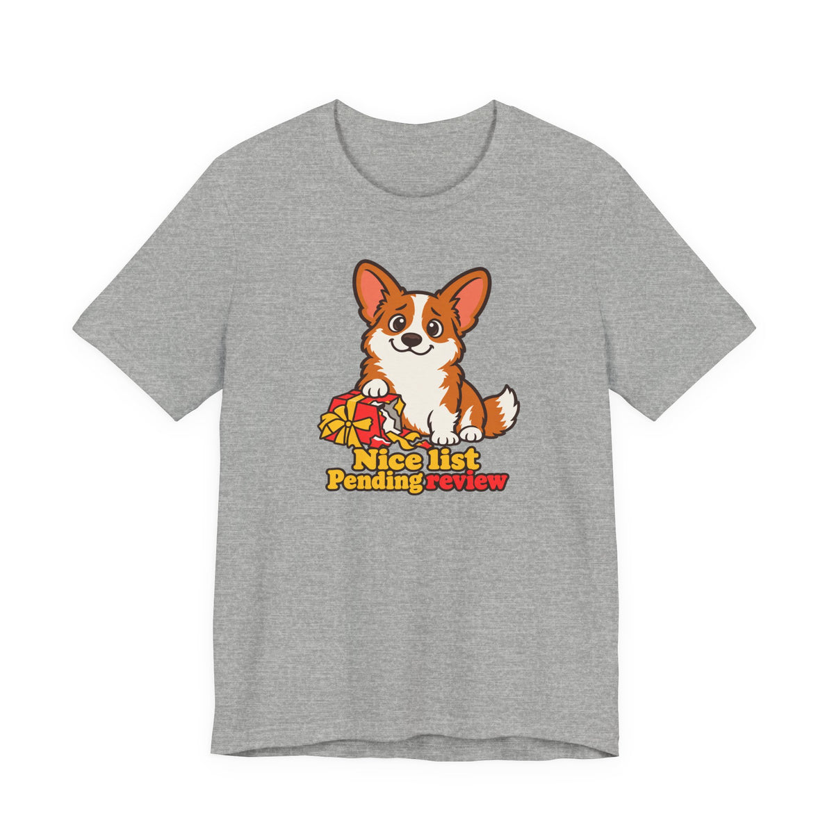 Nice List Pending Review Corgi T-Shirt