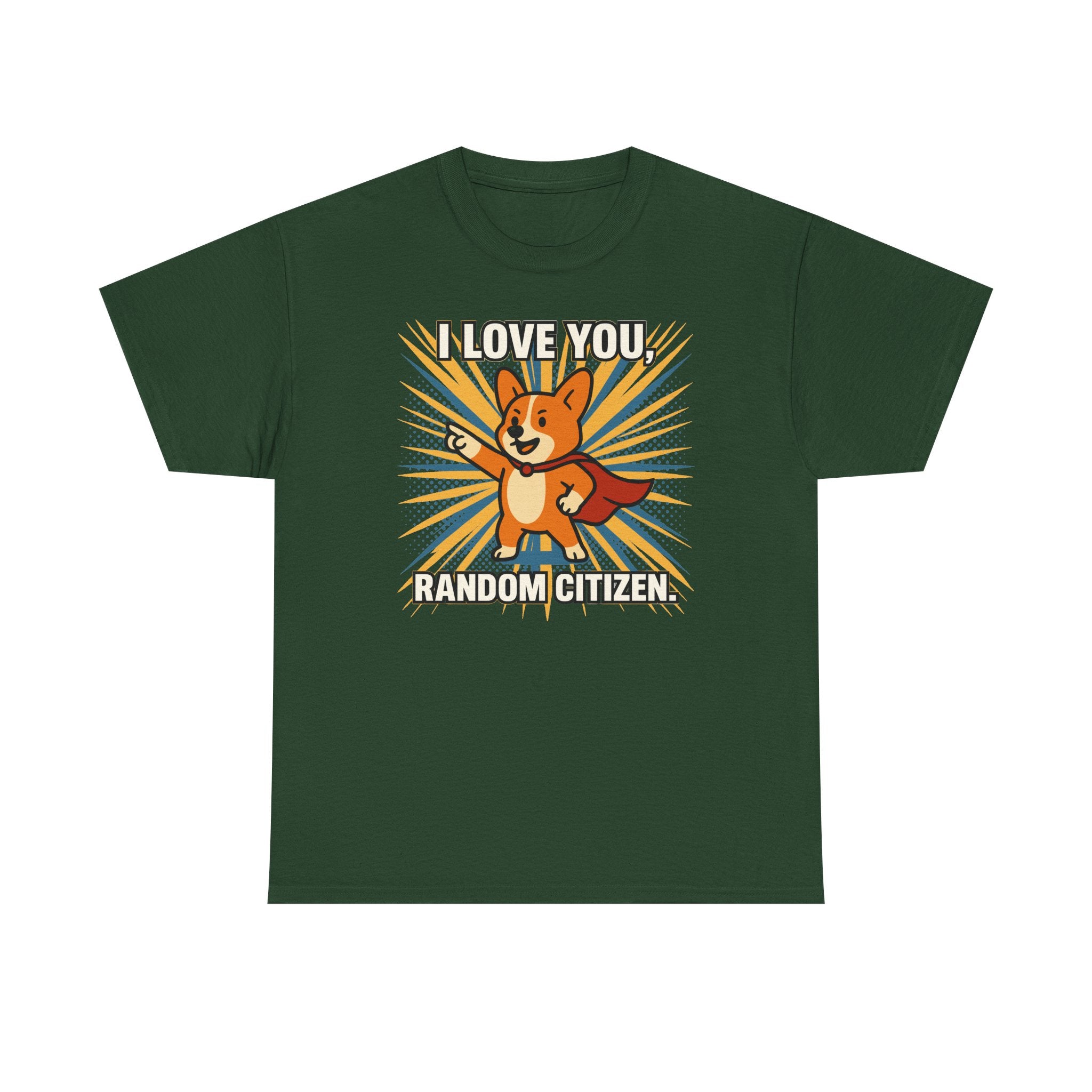 I Love You Random Citizen Corgi Hero T-Shirt