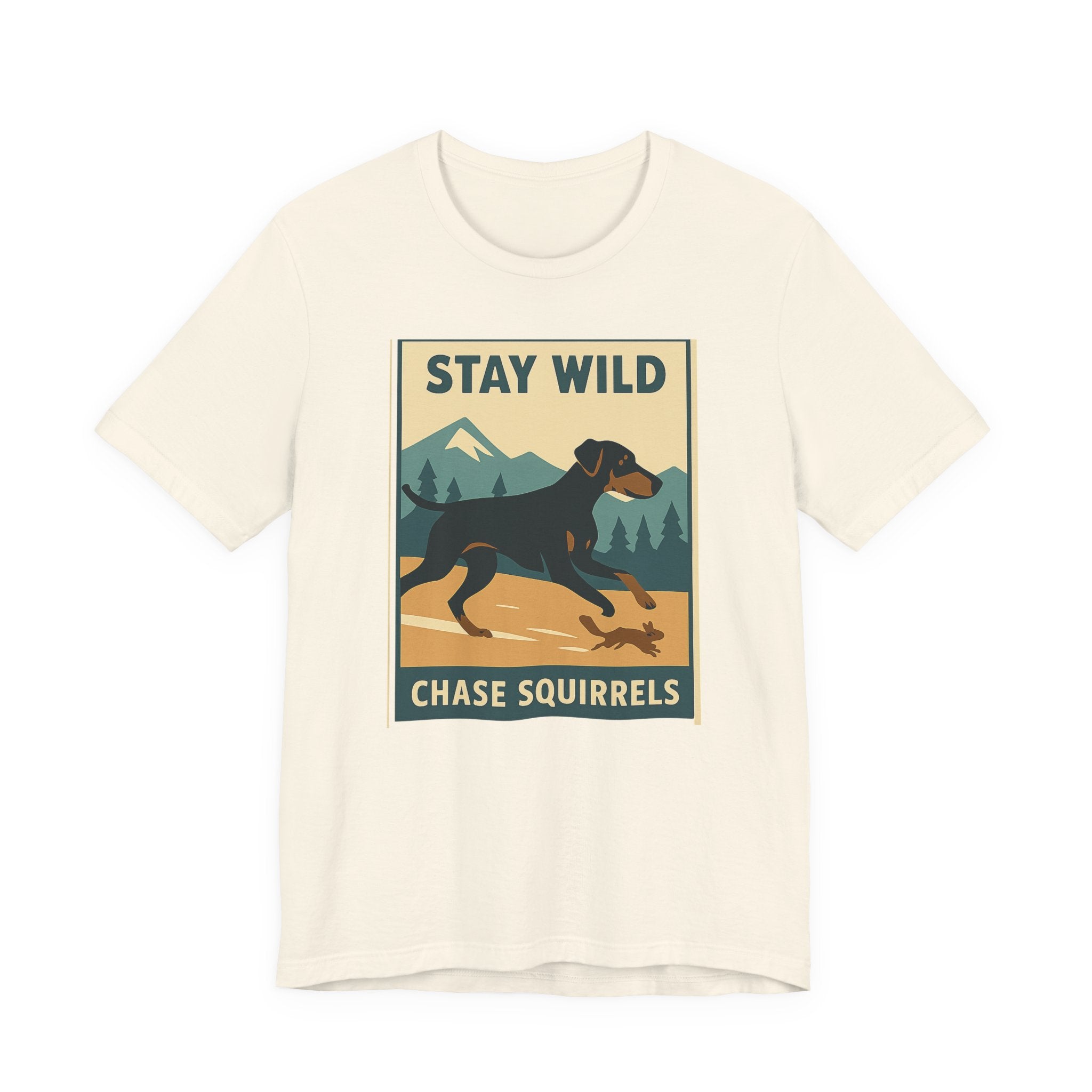 Doberman Stay Wild Chase Squirrels Tee