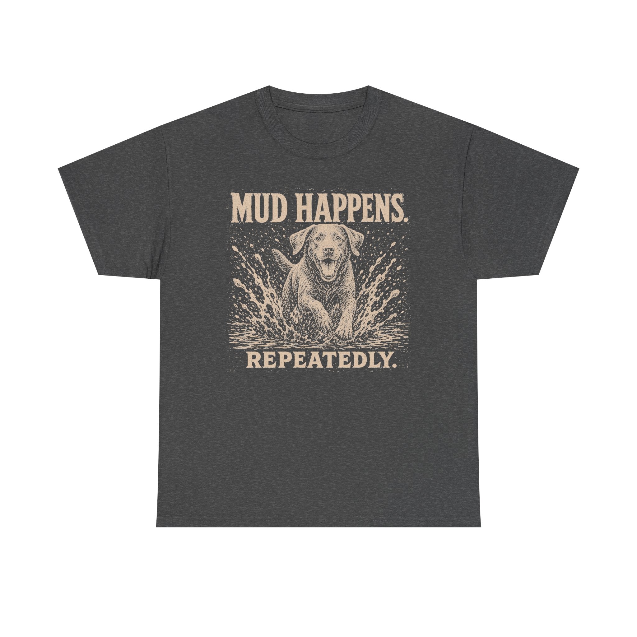 Mud Happens Labrador T-Shirt