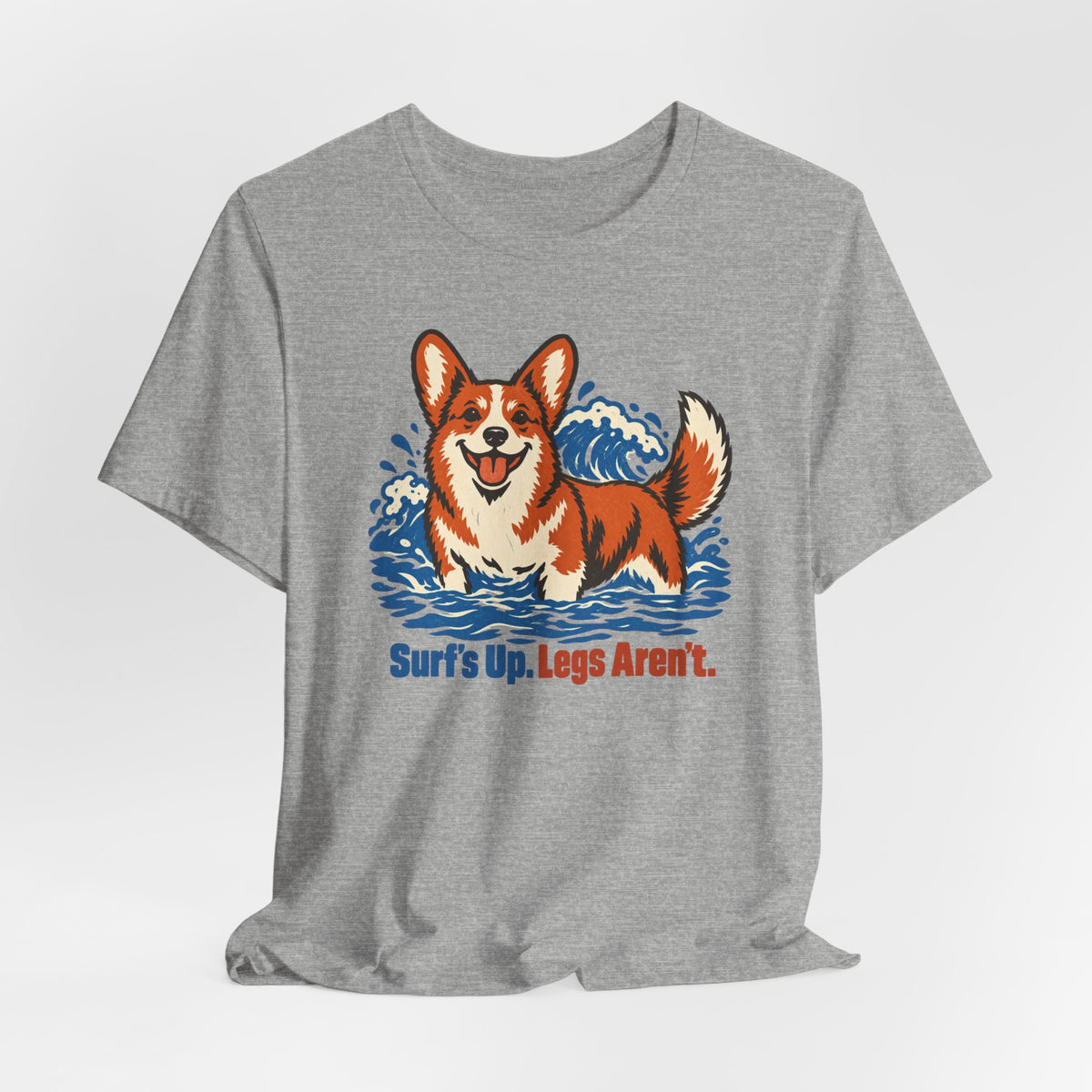 Surfs Up Legs Arent Corgi T-Shirt