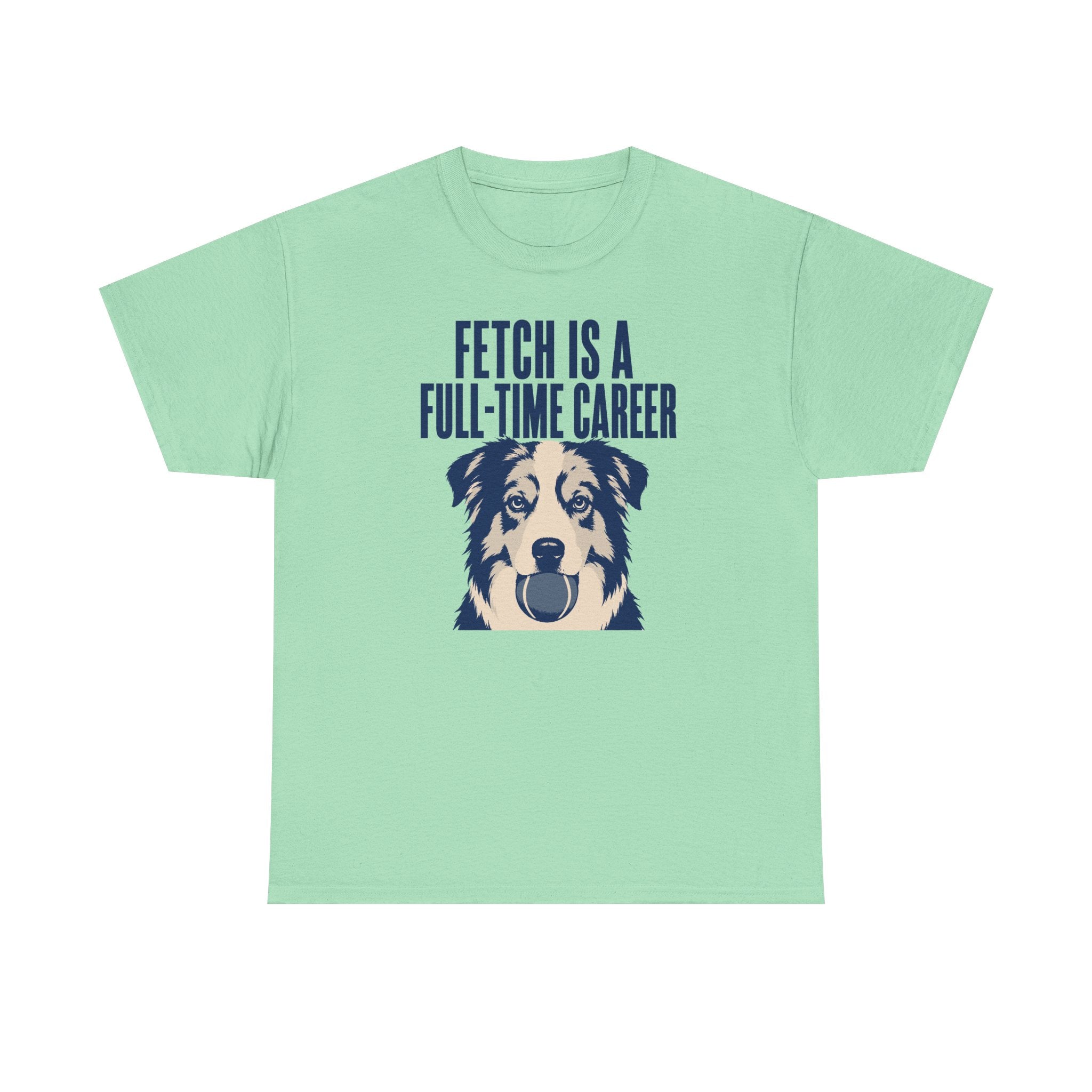Fetch Career Aussie T-Shirt