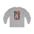 Australian Shepherd Be Alert We Need More Lerts Long Sleeve Tee in Sport Grey
