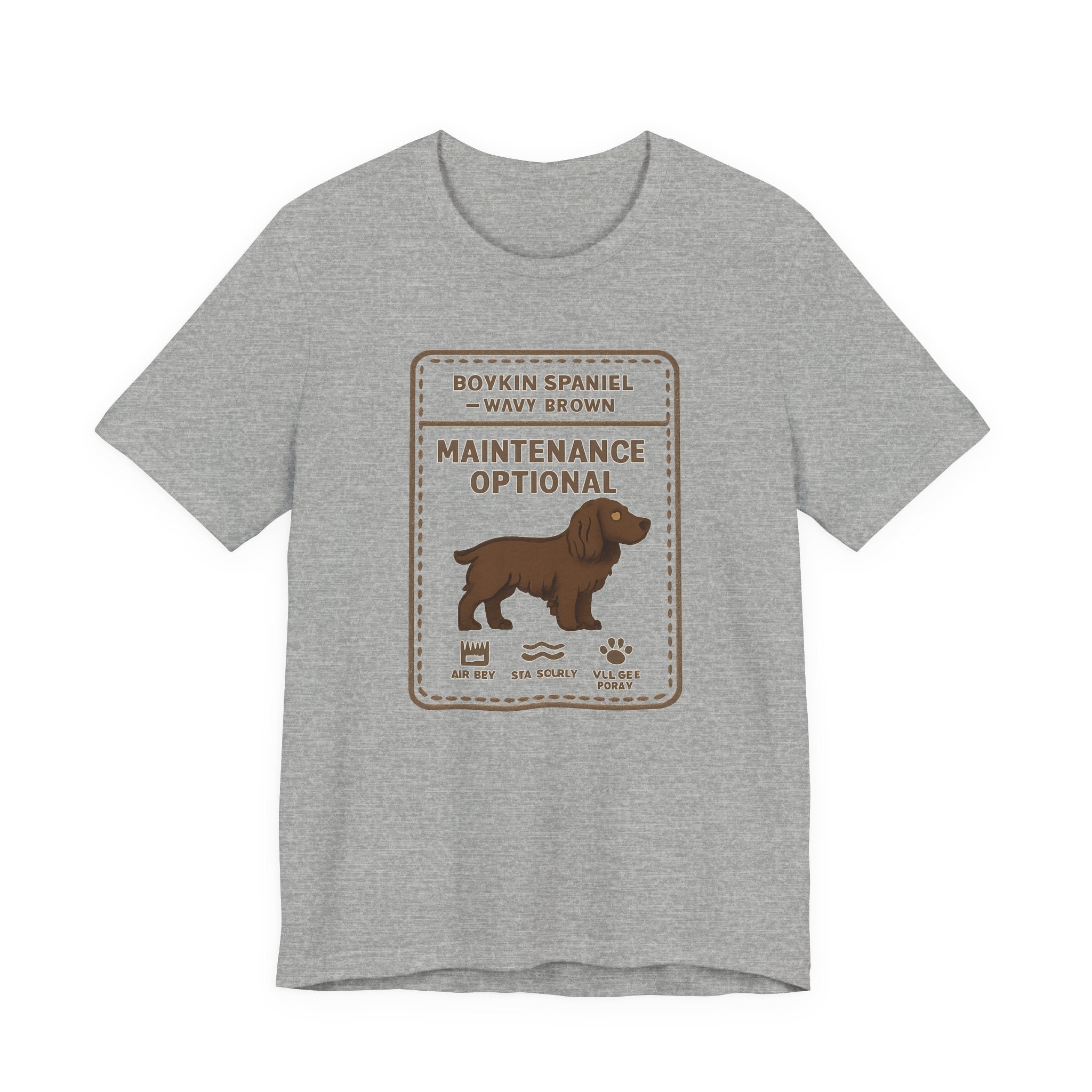 Boykin Spaniel Topknot Maintenance Optional Tee