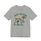 Brittany Spaniel Trust the Point Tee