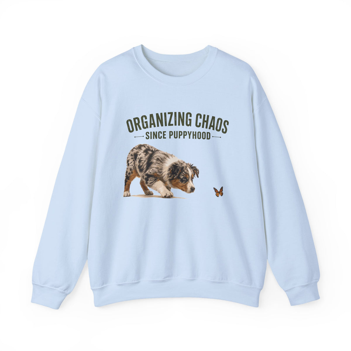 Organizing Chaos Aussie Sweatshirt