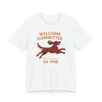 Irish Setter Welcome Committee of One Tee
