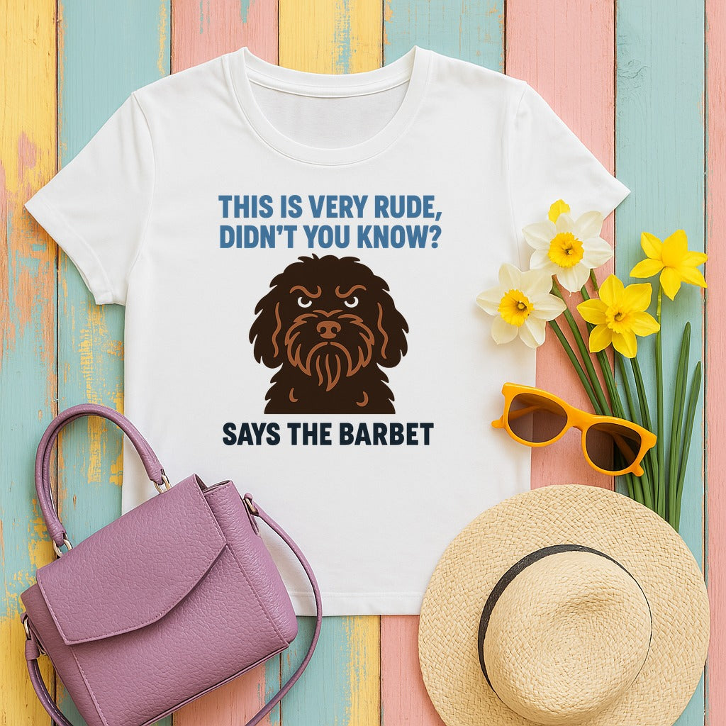 Barbet This Is Very Rude, Didn't You Know? Tee in White