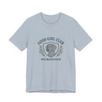 Weimaraner Good Girl Club Tee
