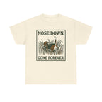Nose Down, Gone Forever Beagle T-Shirt