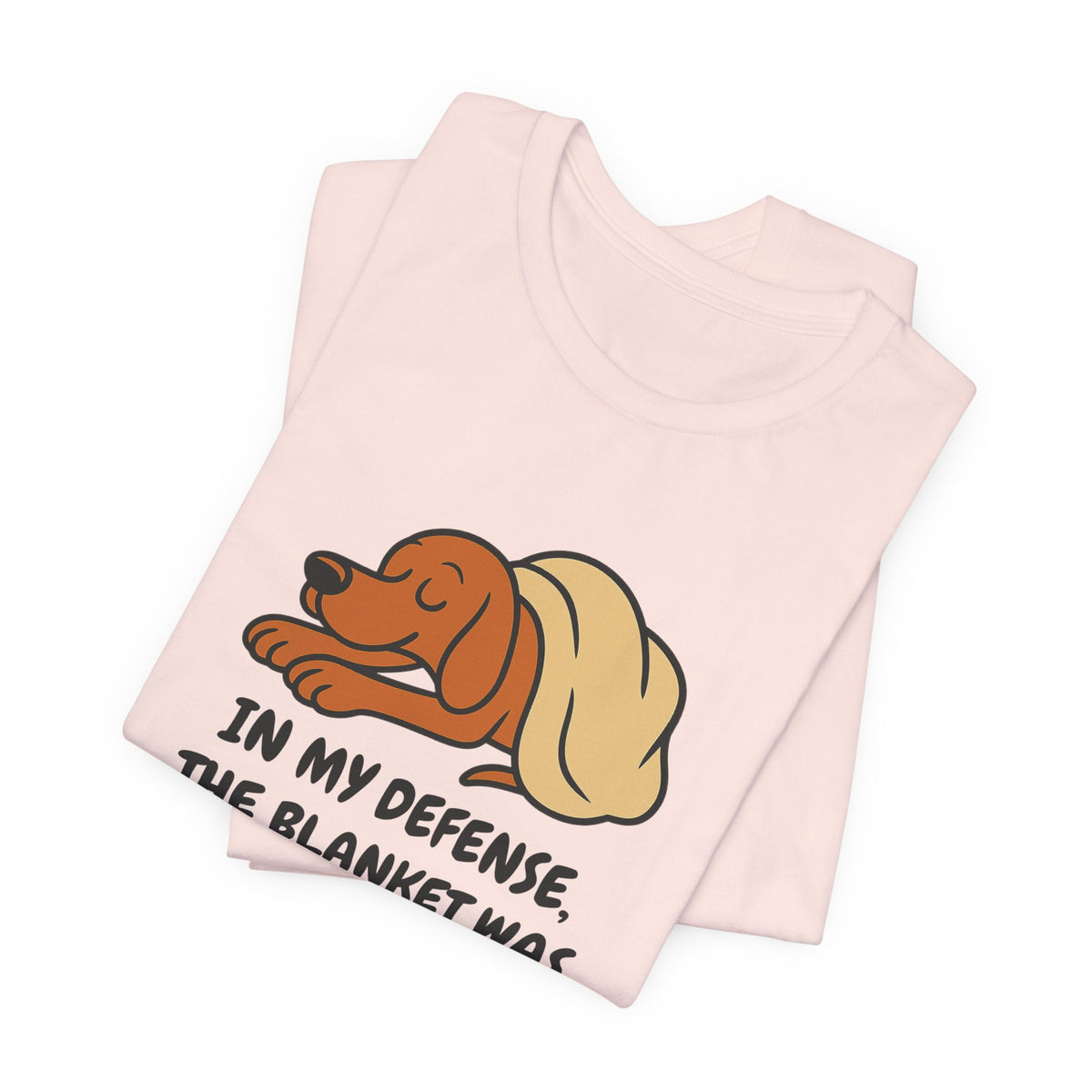 Vizsla Blanket Was Already Warm Tee