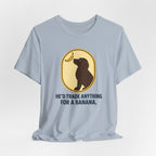American Water Spaniel He'd Trade Anything For A Banana Tee