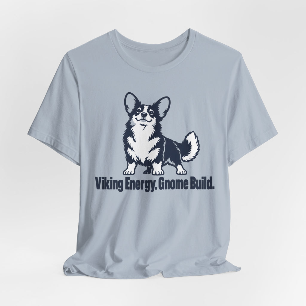Viking Energy Gnome Build Corgi T-Shirt