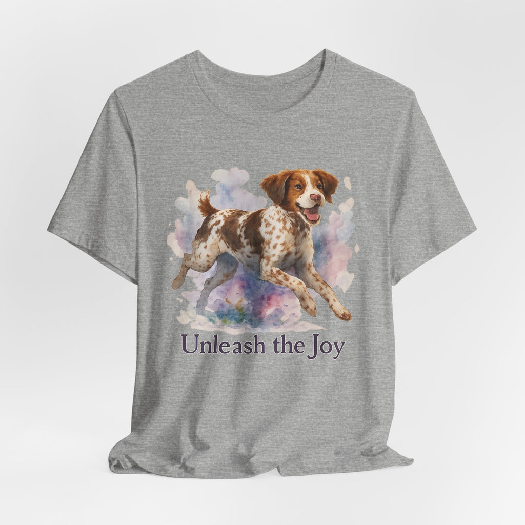 Brittany Spaniel Unleash the Joy Tee