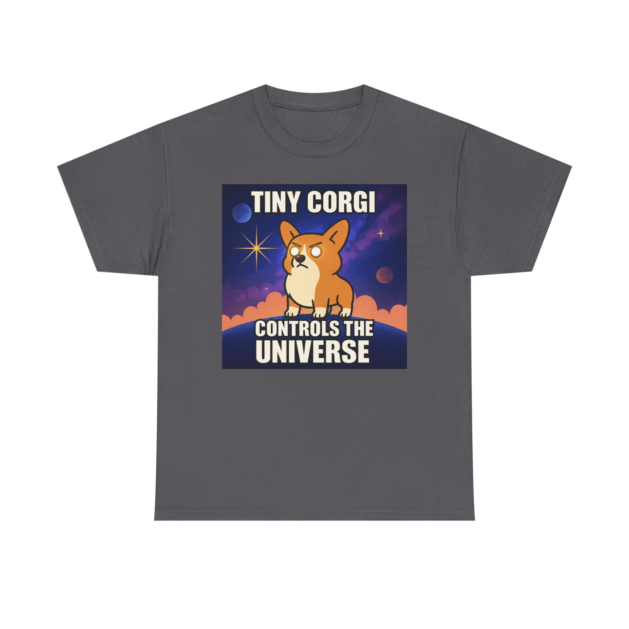 Tiny Corgi Controls the Universe Graphic Design T-Shirt