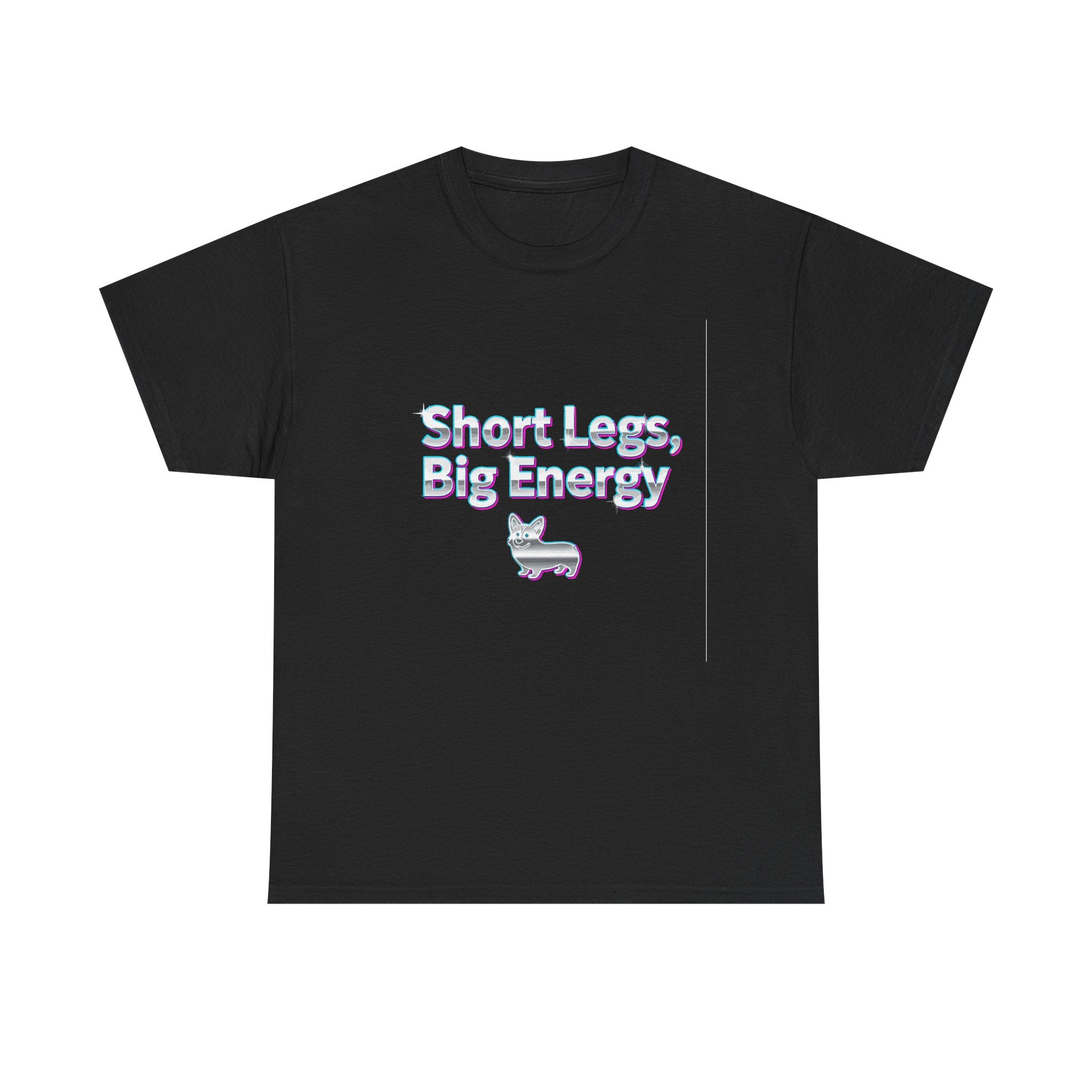 Short Legs Big Energy with a Corgi Image T-Shirt