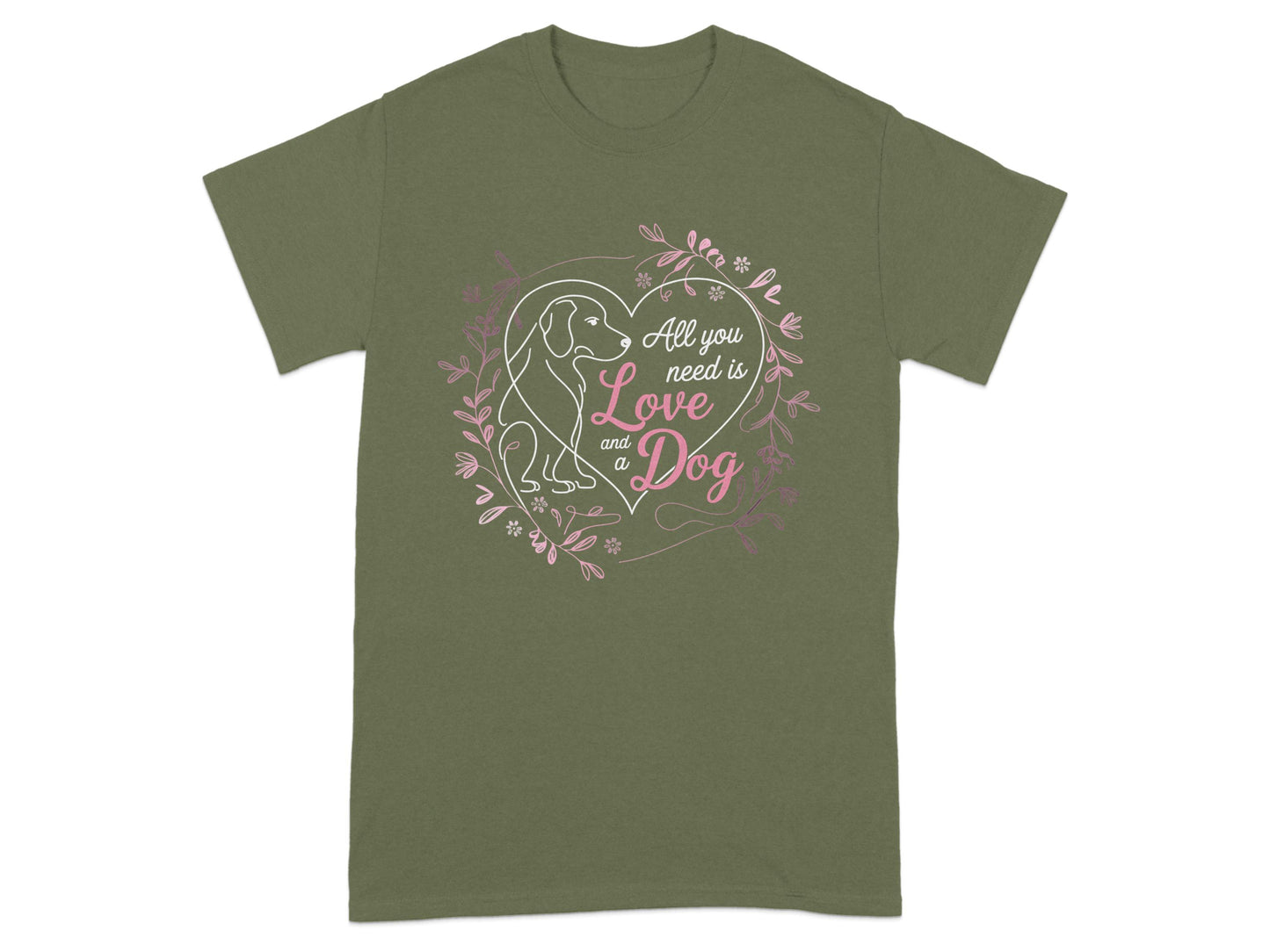 All You Need Is Love And A Dog T-Shirt product type