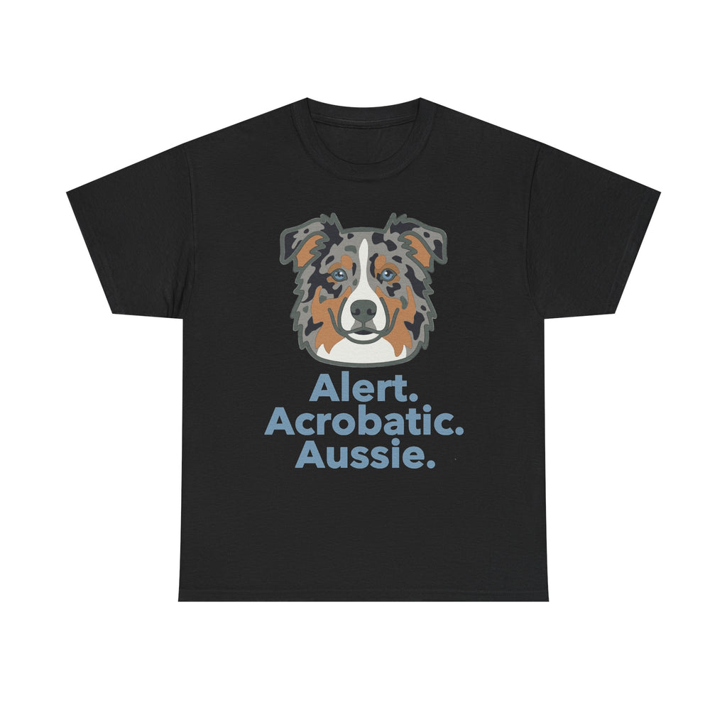 Alert. Acrobatic. Aussie. Graphic T-shirt