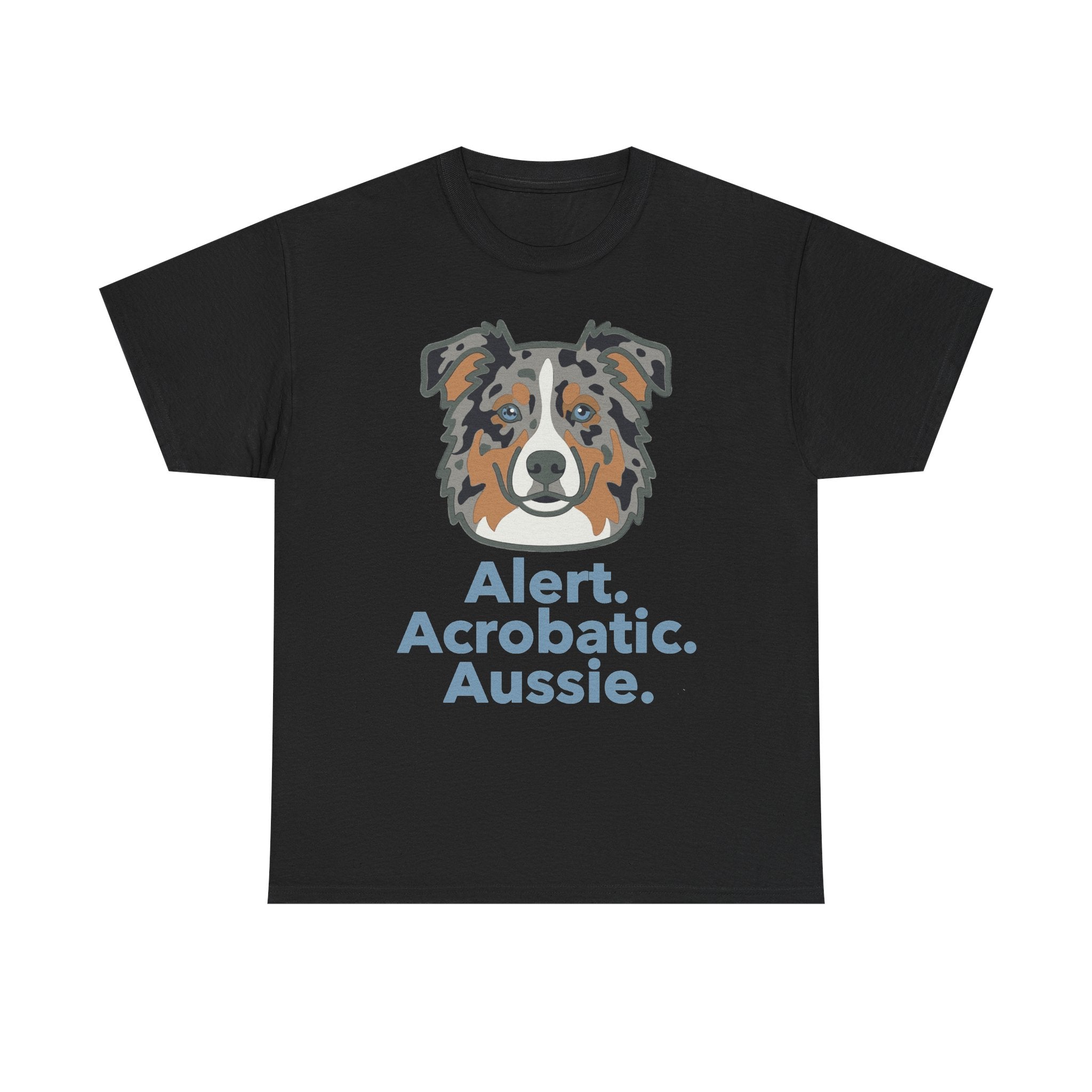 Alert. Acrobatic. Aussie. Graphic T-shirt