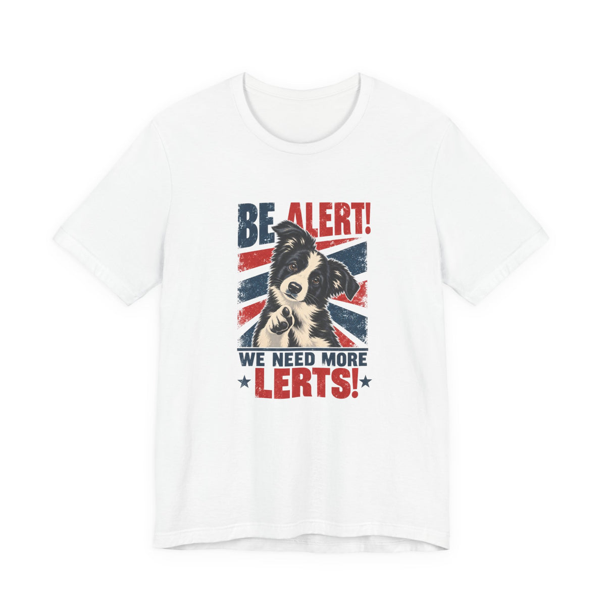 Border Collie Be Alert We Need More Lerts t-shirt, view 2
