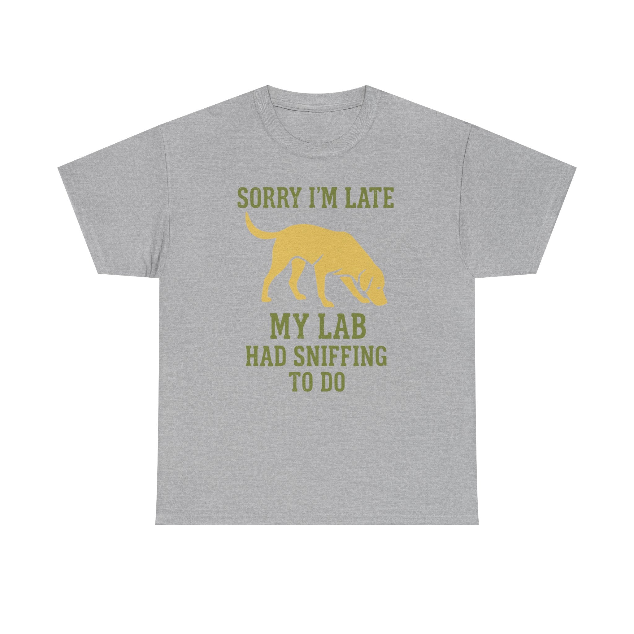 Sorry I am Late T-Shirt