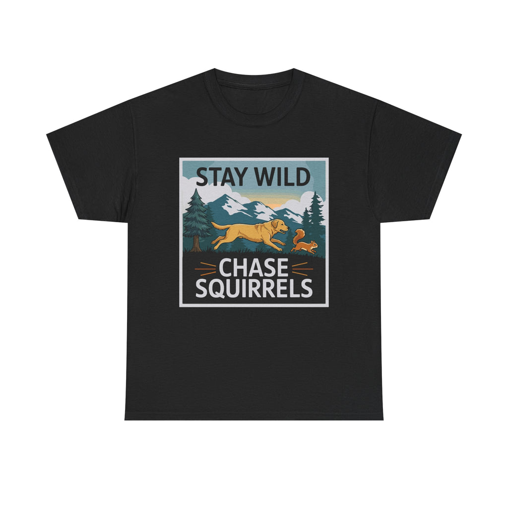 Stay Wild Chase Squirrels Yellow Lab T-Shirts