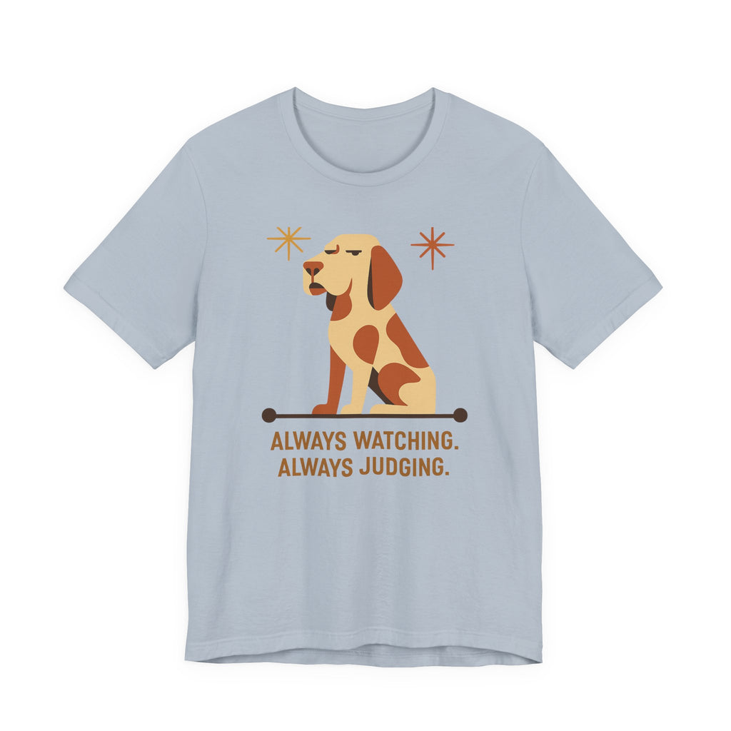 Bracco Italiano Always Watching Always Judging Tee