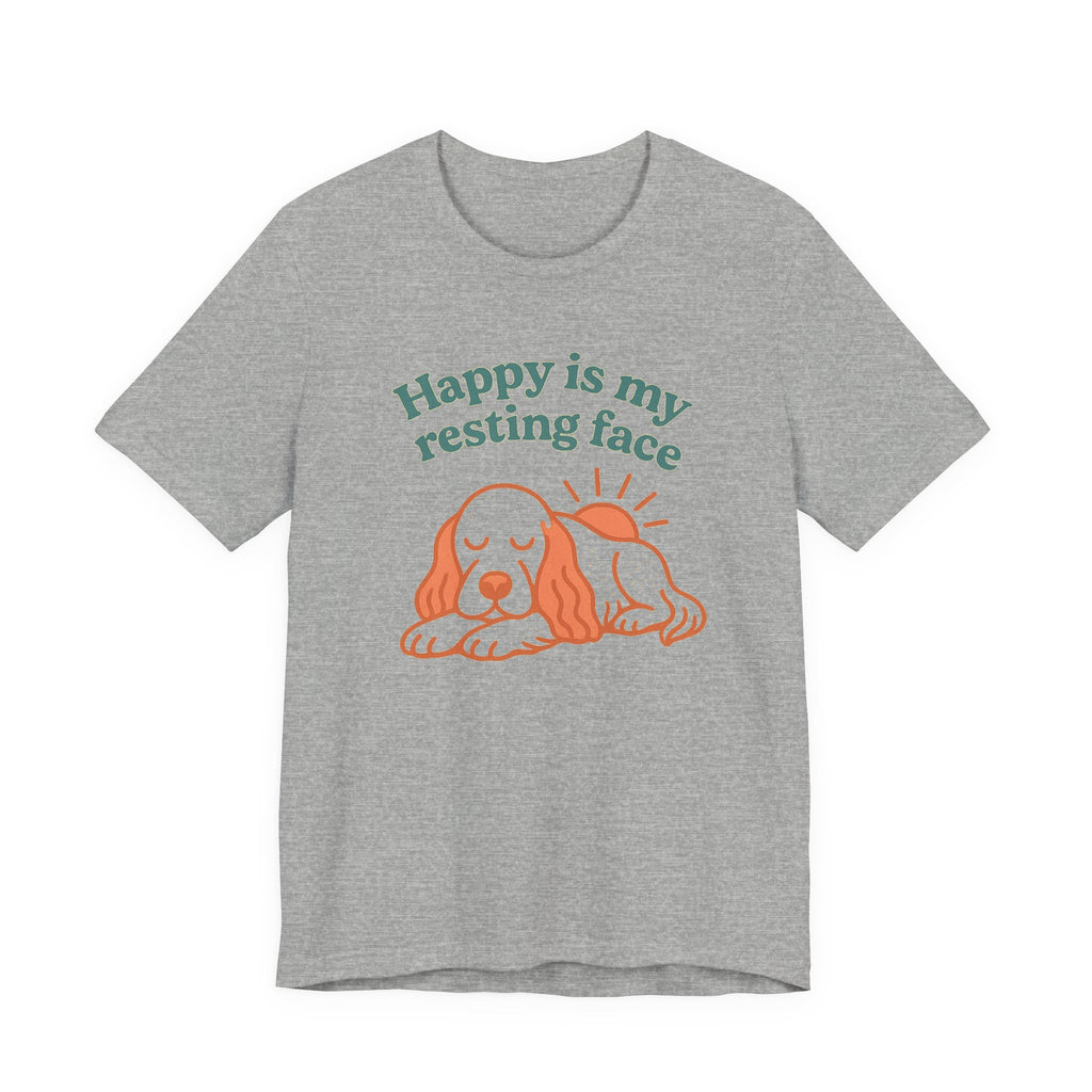 English Setter Happy Is My Resting Face Tee