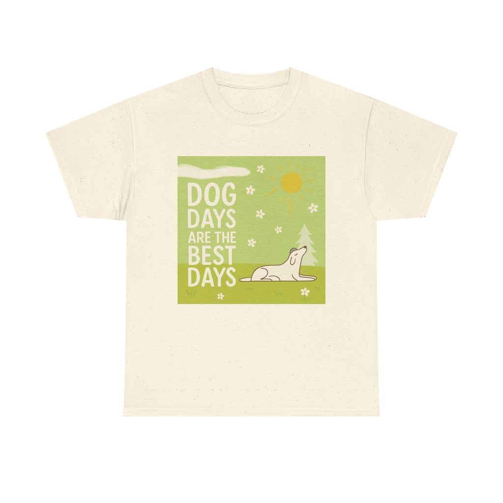 Dog Days Are The Best Days Spring T-Shirt