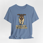 GWP Never Met a Stranger Tee