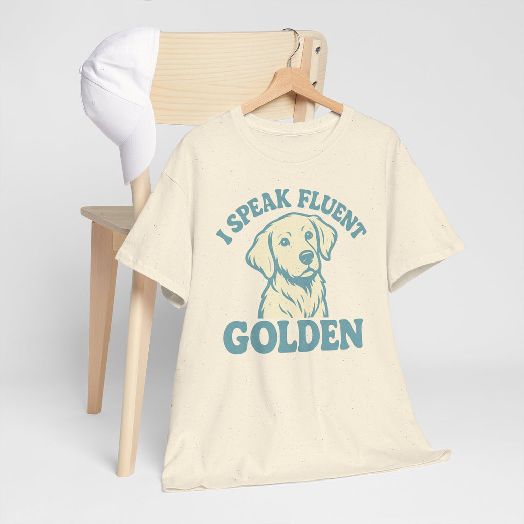 Golden Retriever "I Speak Fluent Golden" T-shirt