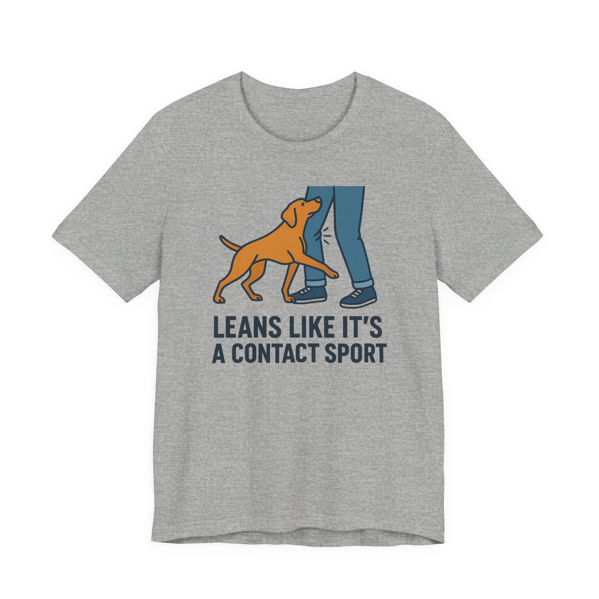 Vizsla Leans Like It's a Contact Sport Tee