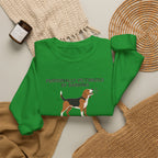 Beagle Barking at Nothing Sweatshirt
