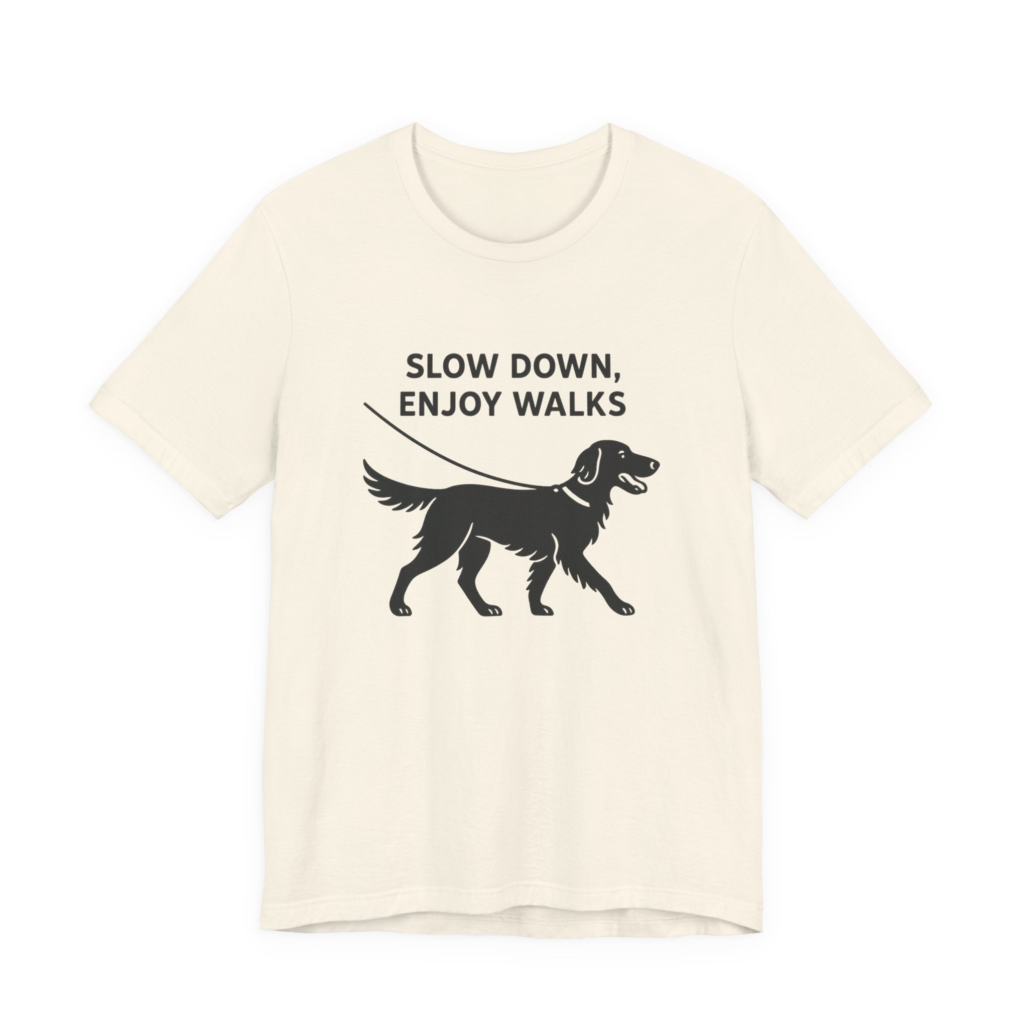 Flat-Coat Slow Down Enjoy Walks Tee