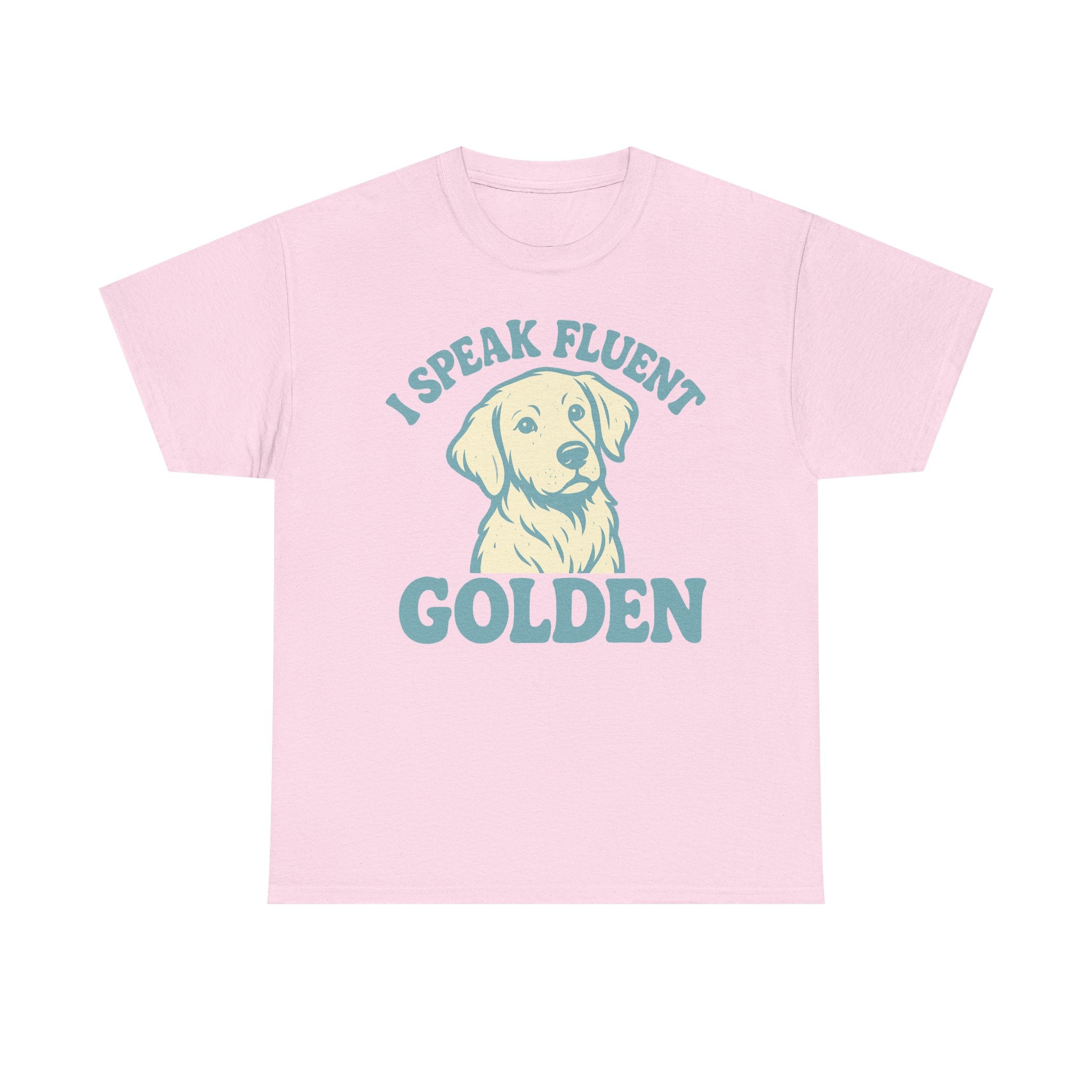 I Speak Fluent Golden T-Shirt