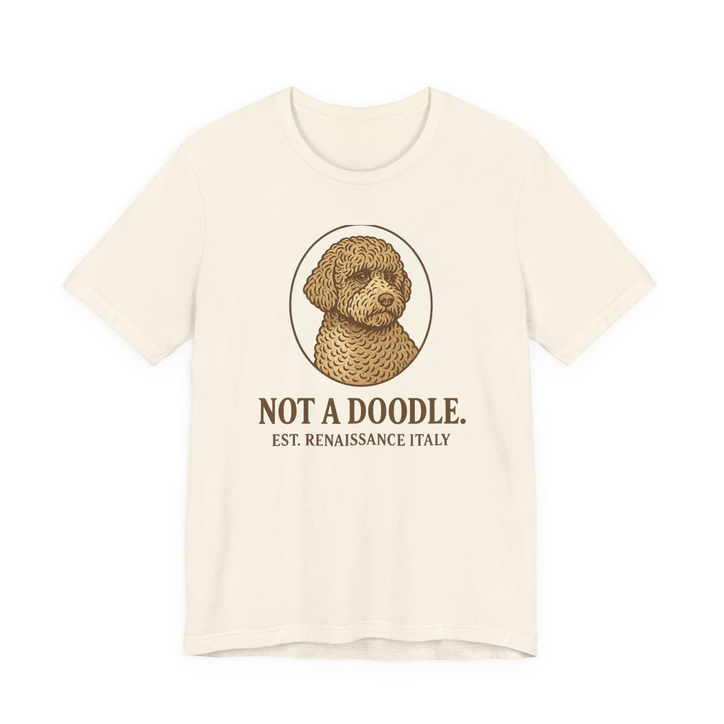 Lagotto Not a Doodle Tee