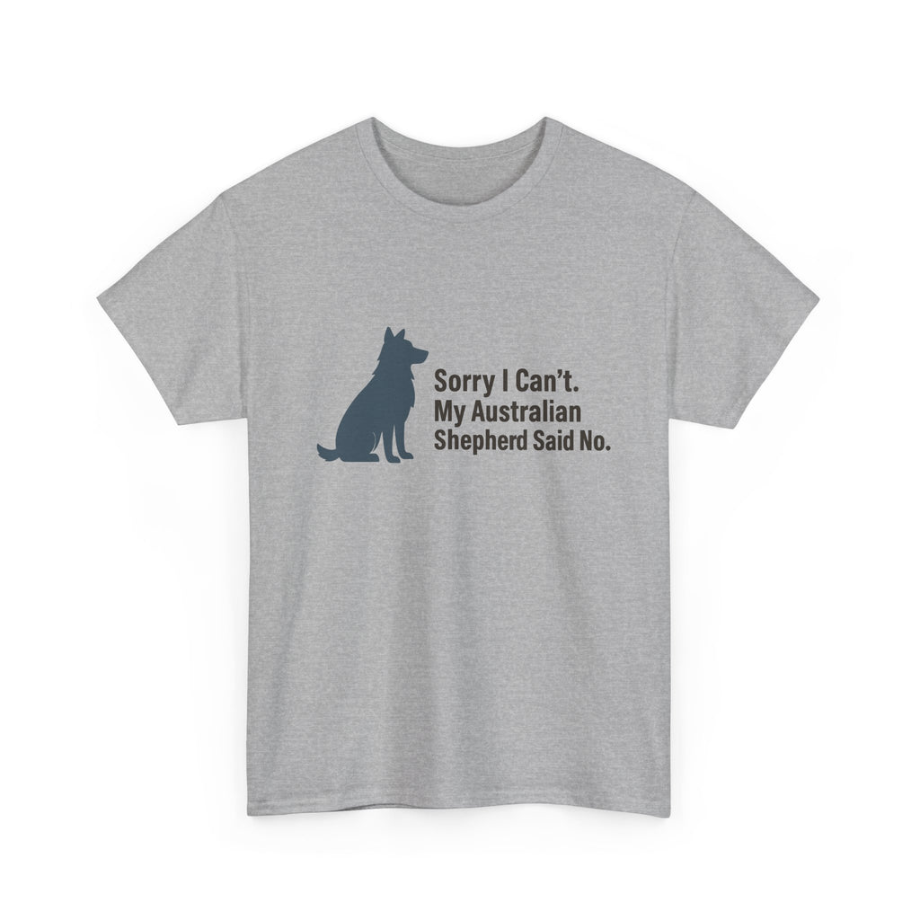 Aussie Said No. Humorous Graphic T-Shirt