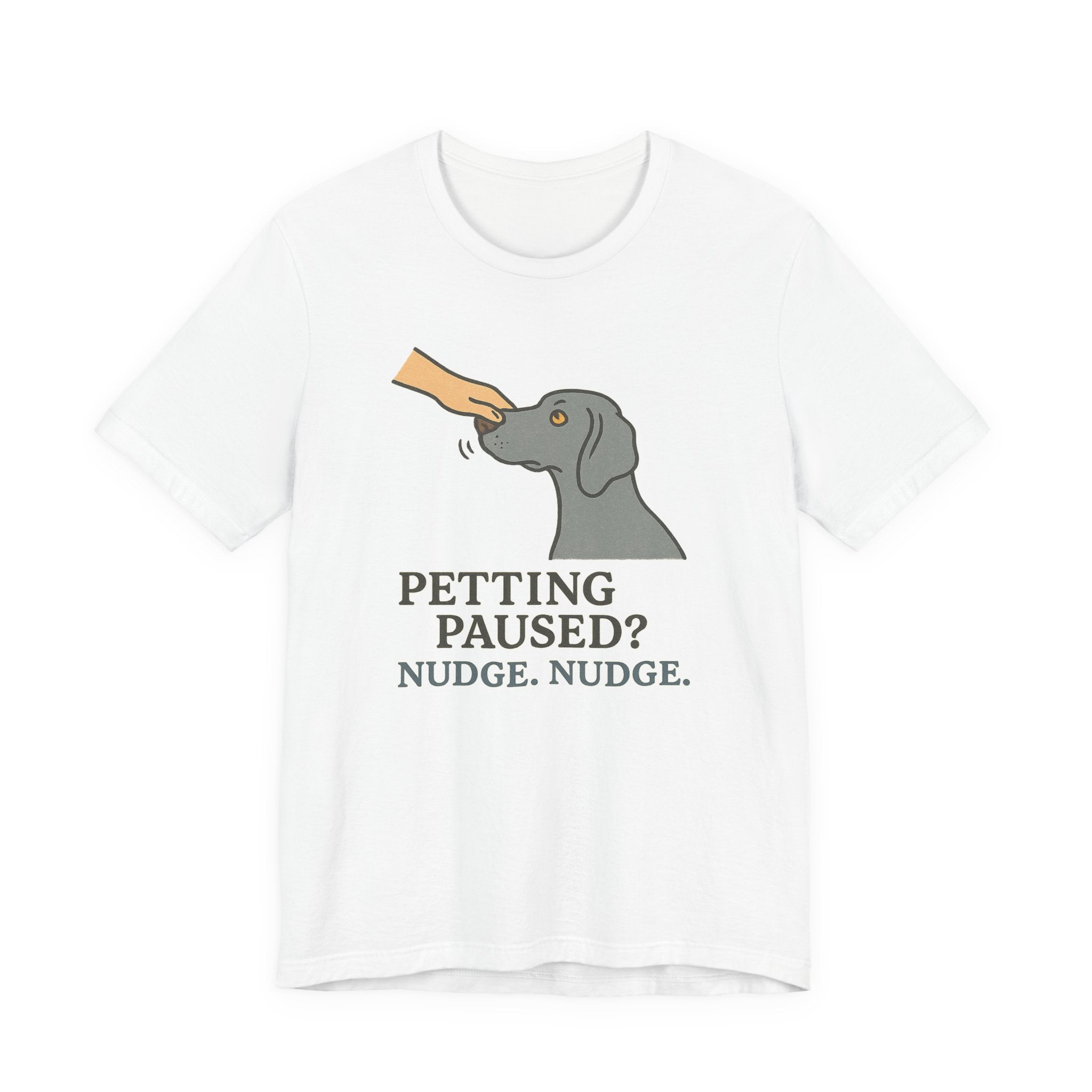 Weimaraner Nudge Nudge Tee