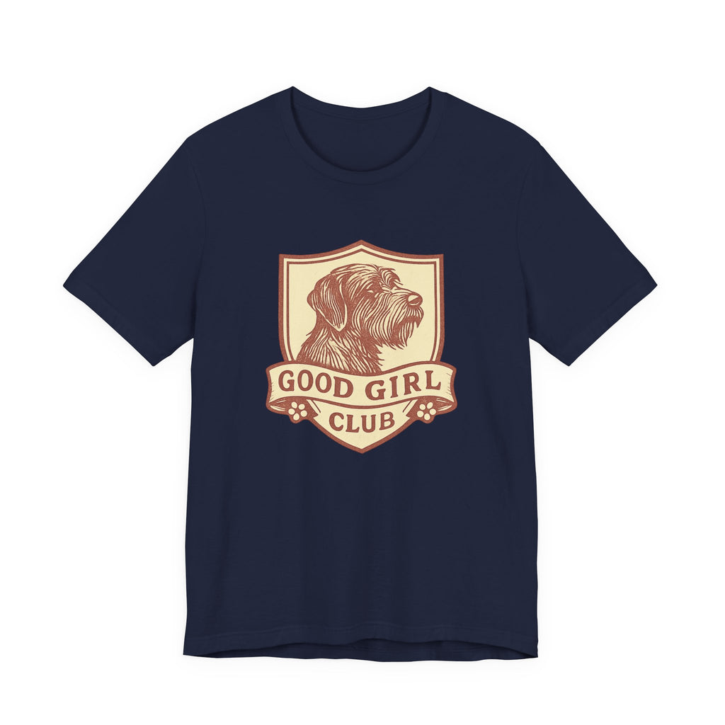 Wirehaired Pointing Griffon Good Girl Club Tee