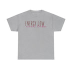 Energy Low Need Labs T-Shirt