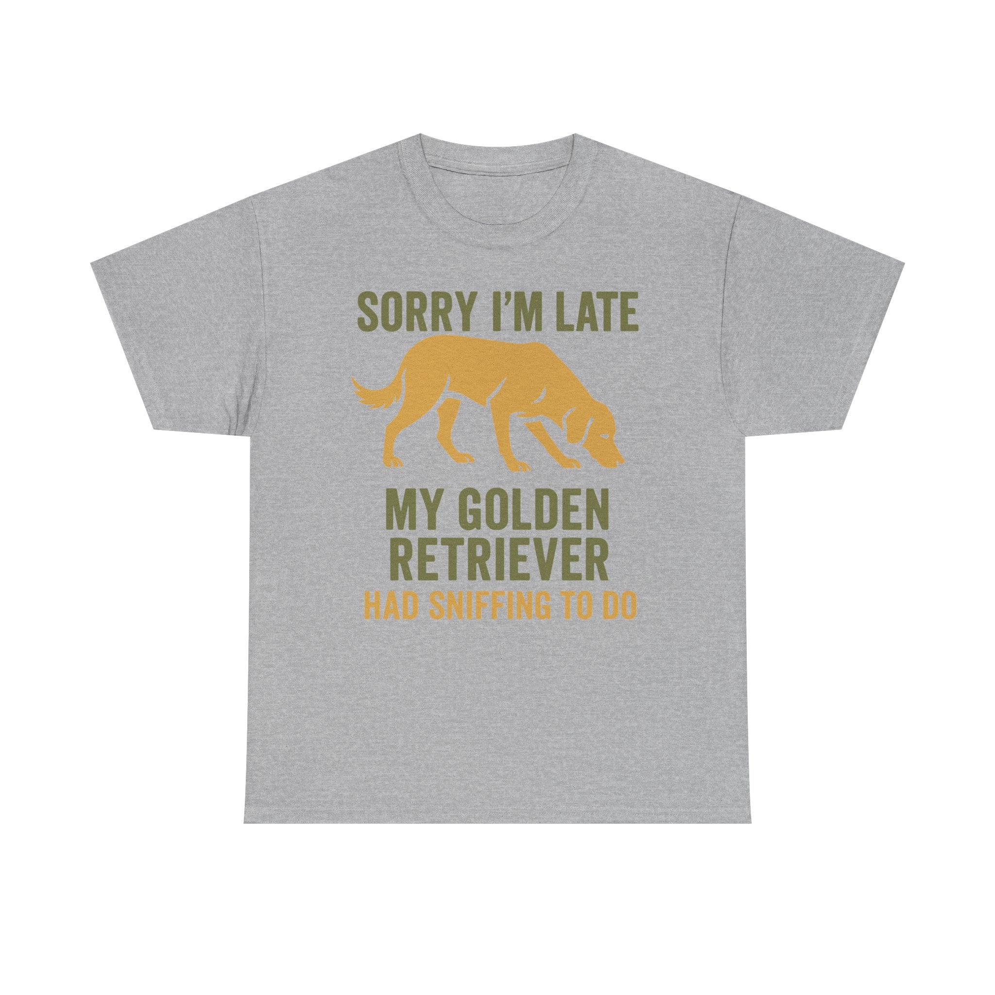 Sorry I am Late Golden Retriever T-Shirt