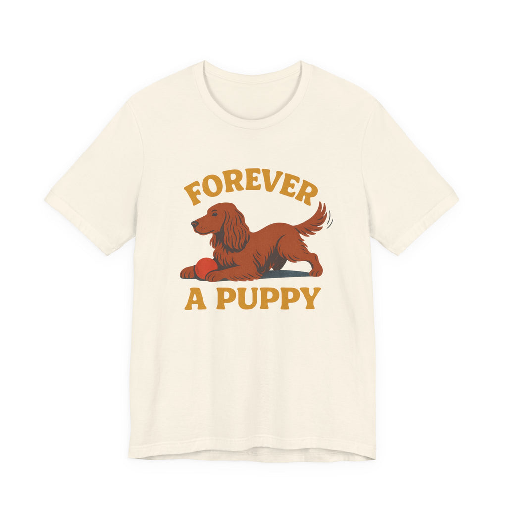 Irish Setter Forever a Puppy Tee