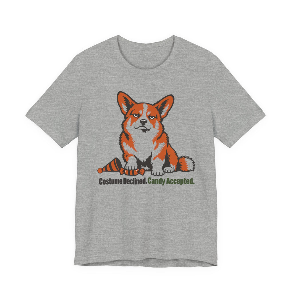 Costume Declined Candy Accepted Corgi T-Shirt