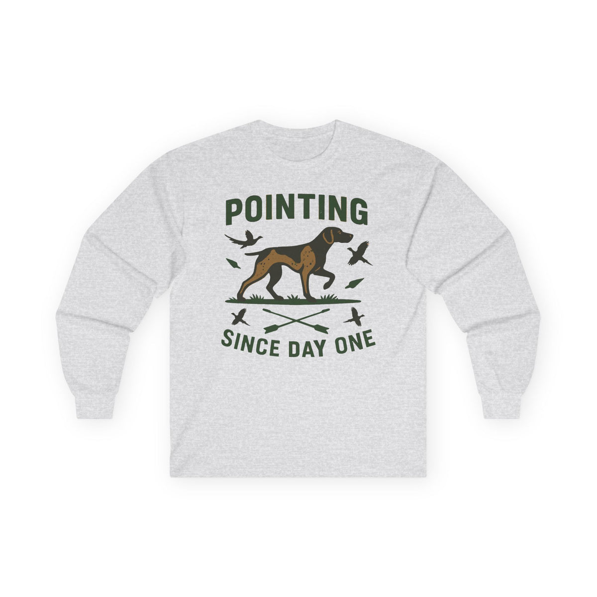 German Shorthaired Pointer Pointing Since Day One Long Sleeve Tee in Ash