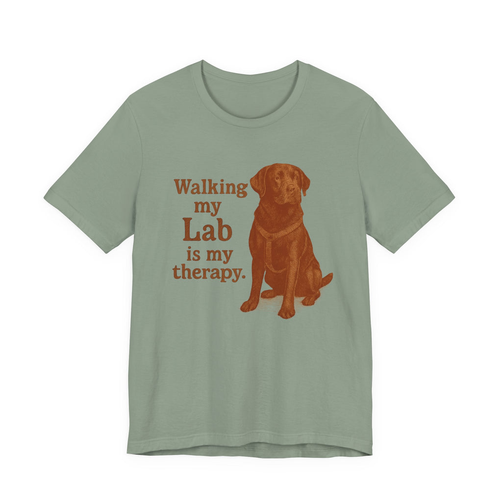 Walking My Lab Is My Therapy Tee